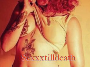 Sexxxtilldeath