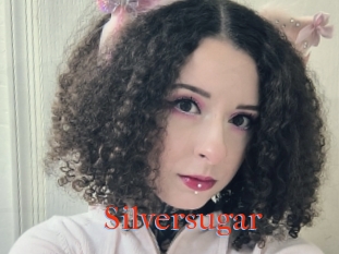 Silversugar