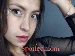 Spoiledmom