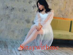Sstaywithme
