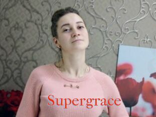 Supergrace