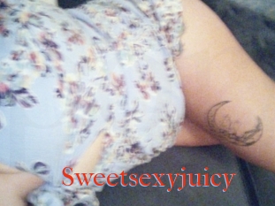 Sweetsexyjuicy