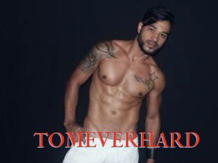 TOMEVERHARD
