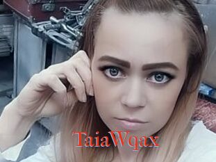 TaiaWqax