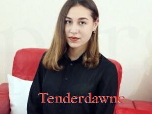 Tenderdawne