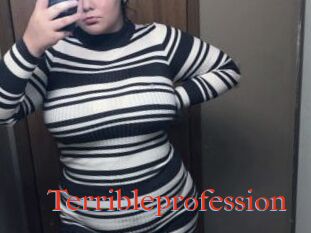Terribleprofession