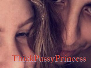 ThickPussyPrincess