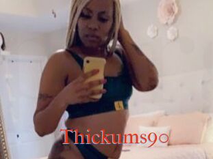 Thickums90