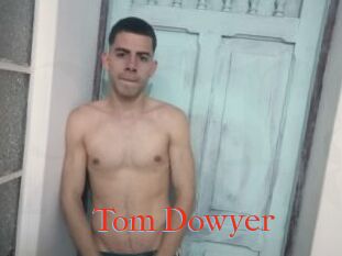 Tom_Dowyer