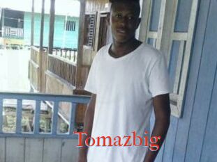 Tomazbig