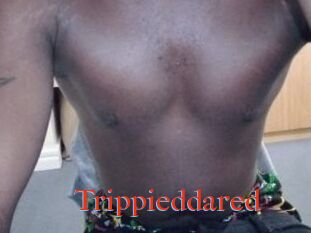 Trippieddared