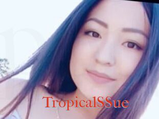 TropicalSSue