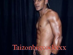 Taizonbigcockxxx