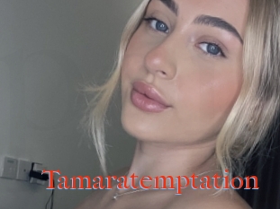 Tamaratemptation