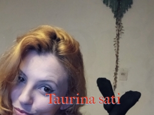 Taurina_sati