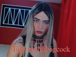 Taylorwithbigcock