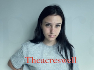 Theacreswell