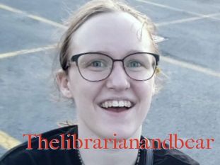 Thelibrarianandbear