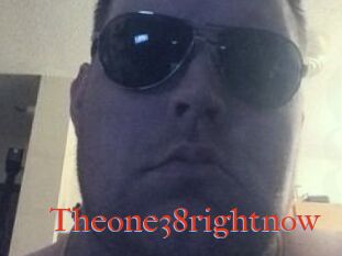 Theone38rightnow