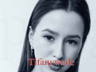 Tifanywade