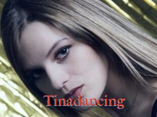 Tinadancing
