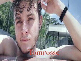 Tomrosse