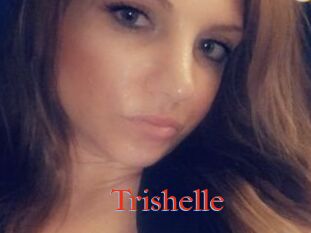 Trishelle
