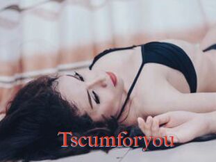 Tscumforyou