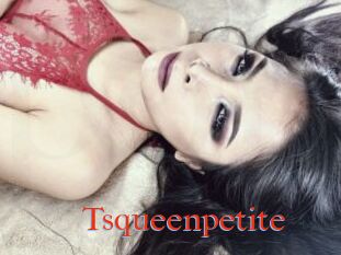 Tsqueenpetite