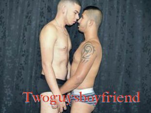 Twoguysboyfriend
