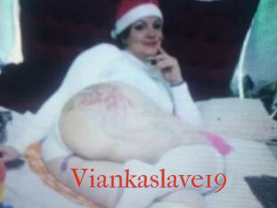Viankaslave19