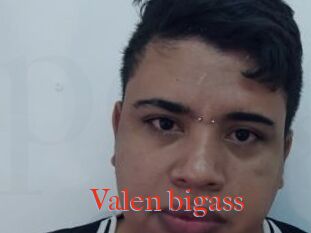 Valen_bigass