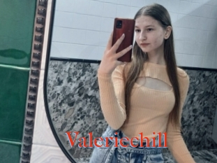 Valeriechill
