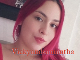 Vickyandsamantha