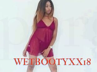 WETBOOTYXX18