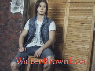 WalterBrownEyes