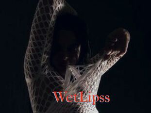 WetLipss