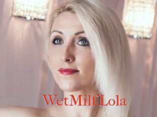 WetMilfLola