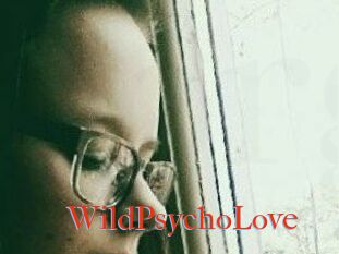 WildPsychoLove