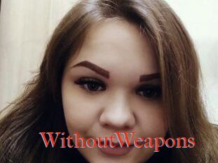 WithoutWeapons