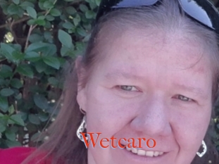 Wetcaro