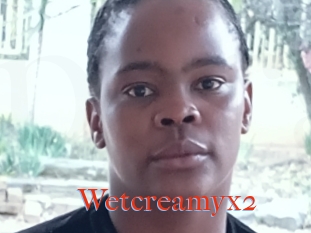 Wetcreamyx2