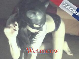 Wetmeow