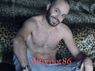 Whynot86