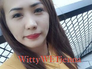 WittyWETjenna