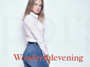Wonderfulevening