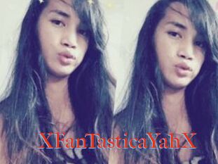 XFanTasticaYahX