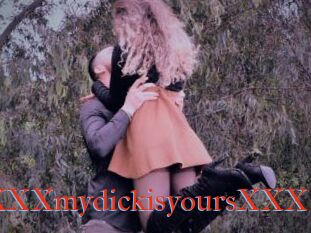 XXXmydickisyoursXXX
