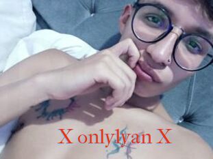 X_onlylyan_X