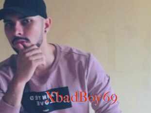 XbadBoy69
